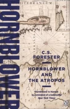 Hornblower and the Atropos by C. S Forester