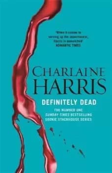 Definitely Dead by Charlaine Harris