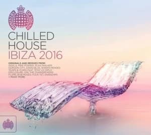 Chilled House Ibiza 2016 by Various Artists CD Album