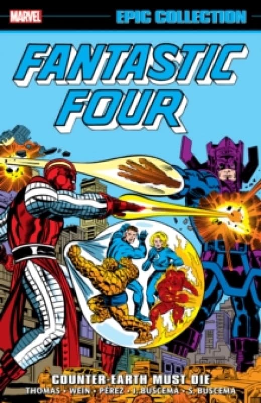 Fantastic Four Epic Collection: Counter-Earth Must Die Paperback / softback