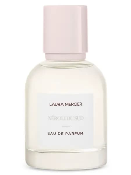 Laura Mercier Neroli du Sud Eau de Parfum For Her 50ml