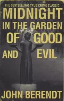 Midnight in the garden of good and evil - John Berendt - Paperback - Used