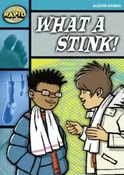 What a stink by Alison Hawes