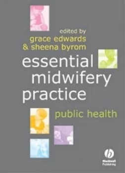 Essential Midwifery Practice by Grace Edwards Paperback