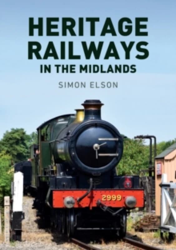 Heritage Railways in the Midlands Paperback / softback