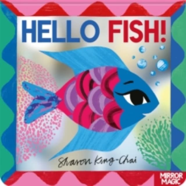 Hello Fish! : An underwater search-and-find mirror book Board book