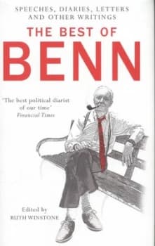 The Best of Benn by Tony Benn Hardback