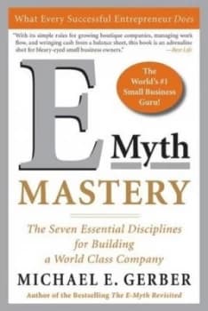 E-Myth Mastery by Michael E. Gerber Book