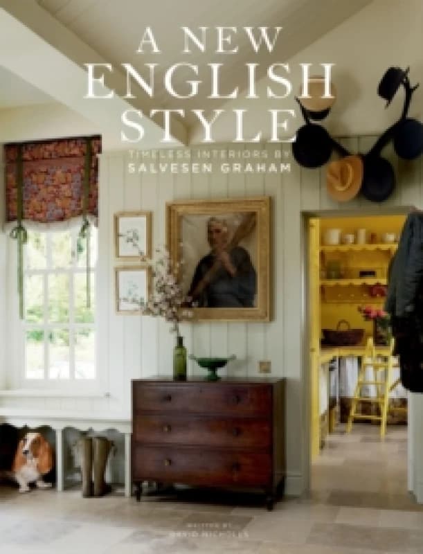 A New English Style : Timeless Interiors Hardback