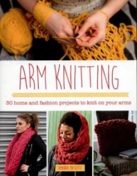Arm Knitting by Amanda Bassetti Paperback