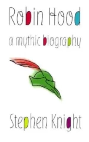 Robin Hood by Stephen Knight