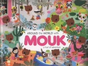 Around the World with Mouk by Marc Boutavant Hardback