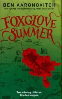 Foxglove Summer by Ben Aaronovitch Hardback
