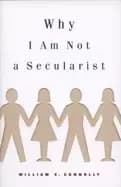 why i am not a secularist