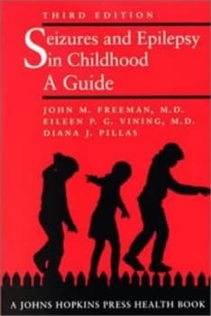Seizures and Epilepsy in Childhood by John M. Freeman Paperback