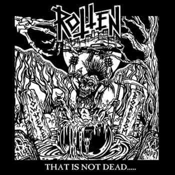 Rotten UK - That Is Not Dead CD