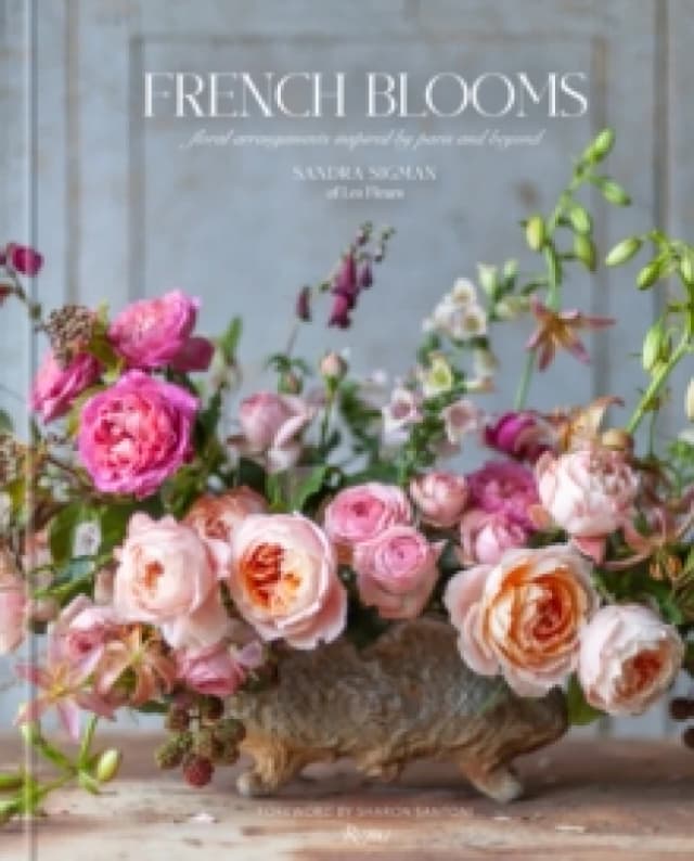 French Blooms. Hardback. By Sandra Sigman, Victoria A Riccardi Books