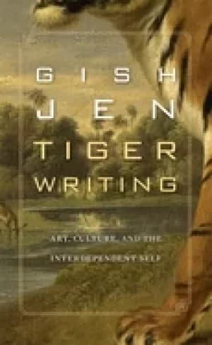 tiger writing art culture and the interdependent self
