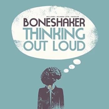 Boneshaker - Thinking Out Loud CD