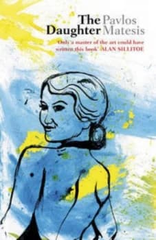 The Daughter by Pavlos Matesis Book