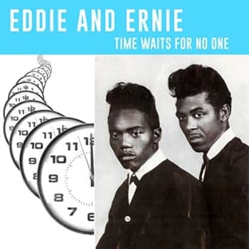 Eddie and Ernie - Time Waits For No One Vinyl