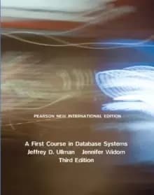 First Course in Database Systems, A : Pearson New International Edition