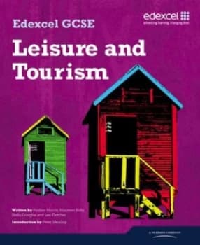 Edexcel Gcse in Leaisure and Tourism. Student Book by Peter Mealing Paperback