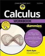 calculus workbook for dummies with online practice for dummies
