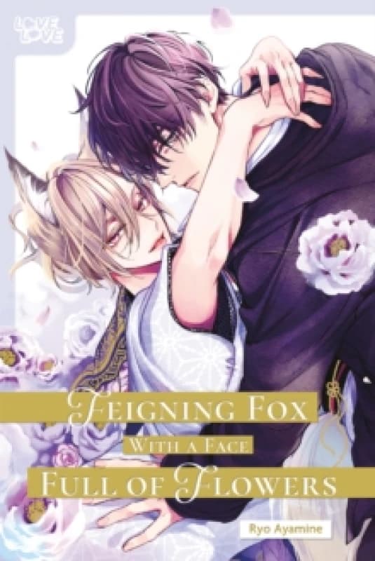Feigning Fox with a Face Full of Flowers Paperback / softback