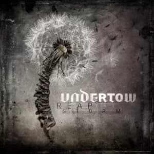 Reap the Storm by Undertow CD Album