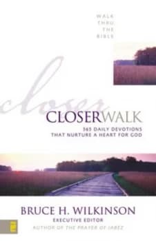 Closer walk by Bruce Wilkinson