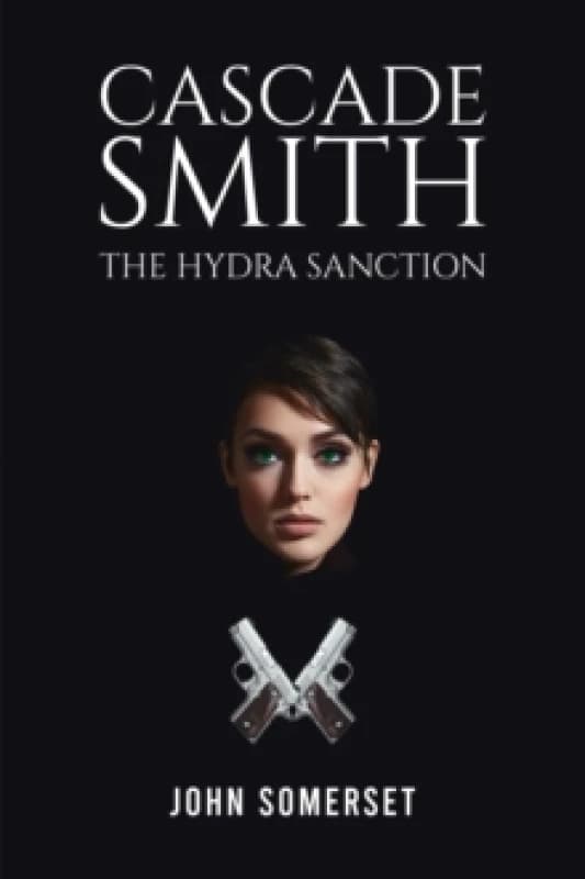 Cascade Smith: The Hydra Sanction Paperback / softback