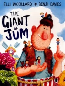 The Giant of Jum by Elli Woollard Book