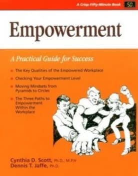Empowerment by Cynthia D Scott and Dennis T Jaffe Book