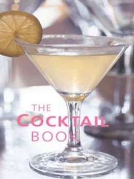 The Cocktail Book Hardback