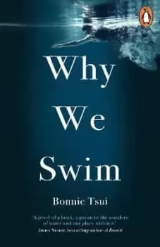 Why We Swim by Bonnie Tsui