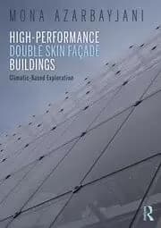High-Performance Double Skin Facade Buildings Climatic-Based Exploration