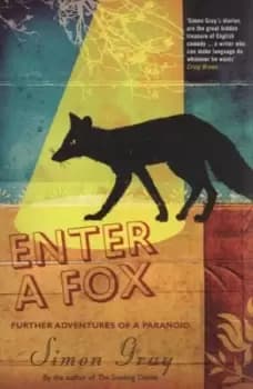 Enter a fox by Simon Gray