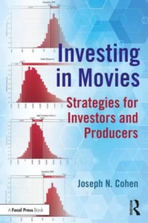 Investing in MoviesStrategies for Investors and Producers