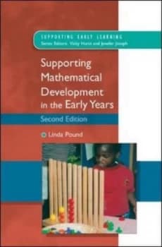 Supporting Mathematical Development in the Early Years by Linda Pound Book