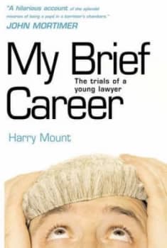 My Brief Career by Harry Mount Paperback
