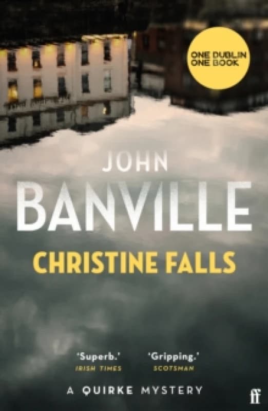 Christine Falls : A Dublin One City One Book Pick Paperback / softback