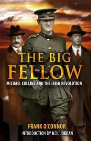The big fellow by Frank O'Connor