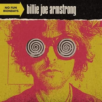 Billie Joe Armstrong - No Fun Mondays Vinyl
