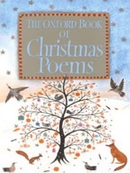 The Oxford Book of Christmas Poems by Michael Harrison and Christopher Stuart-Clark Book