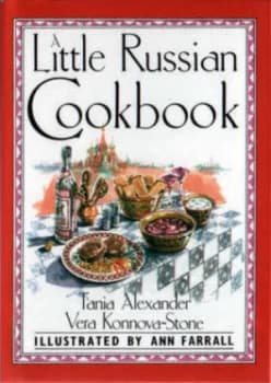 A Little Russian Cookbook by Tania Alexander and Vera Konnova-Stone Book