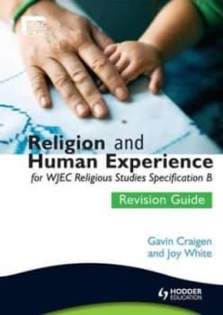 Religion and Human Experience for Wjec Religious Studies Specification B. Revision Guide by Gavin Craigen Paperback