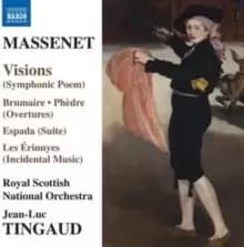 Massenet: Visions