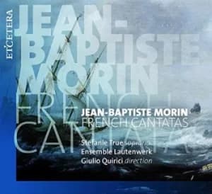 Jean-Baptiste Morin French Cantata by Jean-Baptiste Morin CD Album