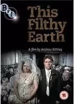 This Filthy Earth